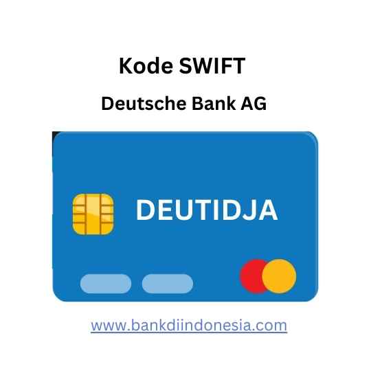 Kode Swift Deutsche Bank AG Kode Swift Deutsche Bank AG